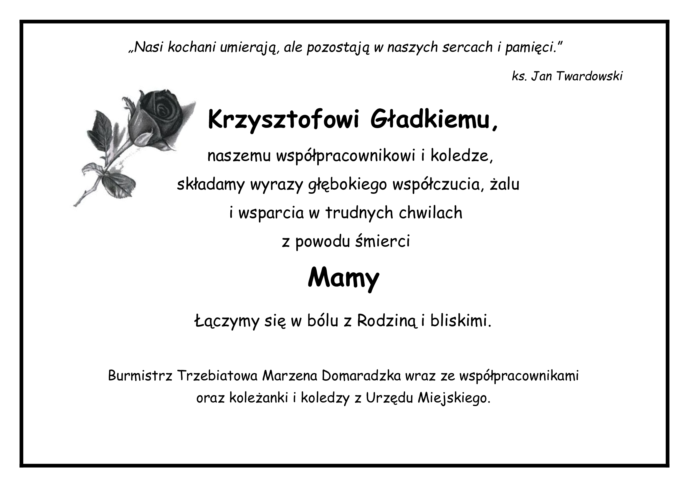 Wyrazy głębokiego wsp&oacute;łczucia