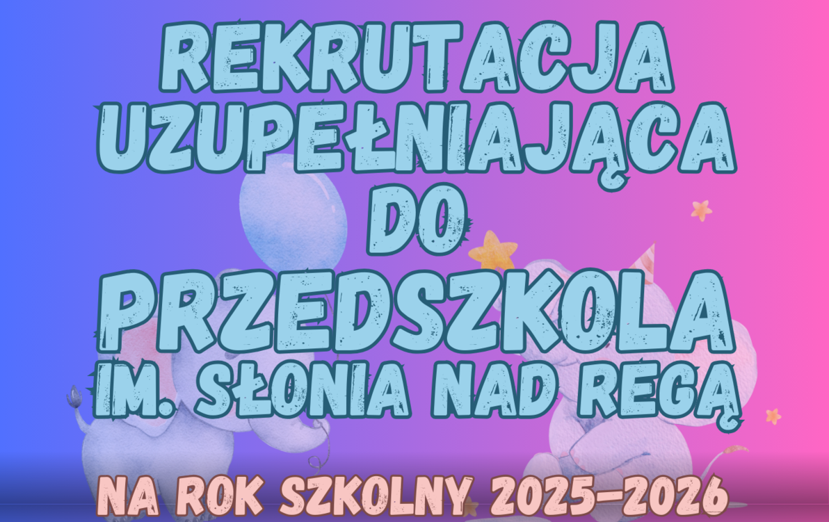 Zdjęcie do Rekrutacja uzupełniająca do przedszkola