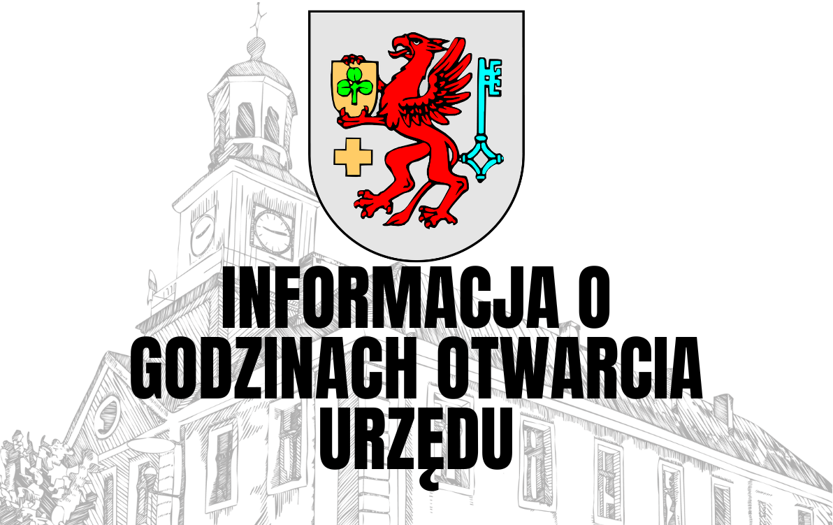 Zdjęcie do Godziny otwarcia Urzędu 5.06.2026 r.