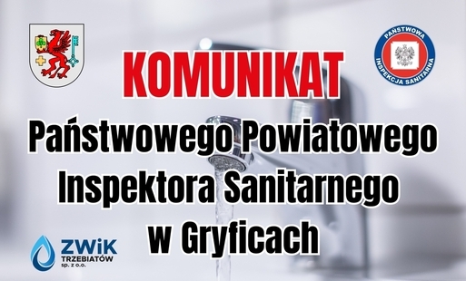 Komunikat Państwowego Powiatowego Inspektora Sanitarnego w Gryficach  