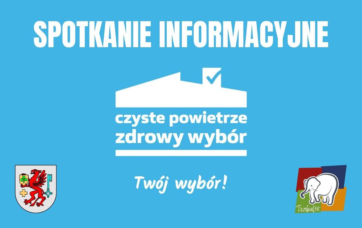 Zdjęcie do Spotkanie informacyjne dotyczące programu &bdquo;Czyste Powietrz