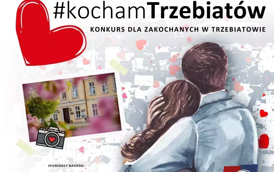 Zdjęcie do Walentynkowy konkurs #kochamTrzebiat&oacute;w