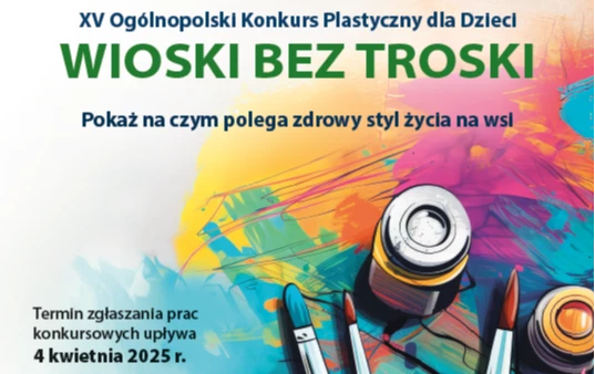 Zdjęcie do XV Og&oacute;lnopolski Konkurs Plastyczny dla Dzieci &bdquo;Wioski bez troski&rdquo;