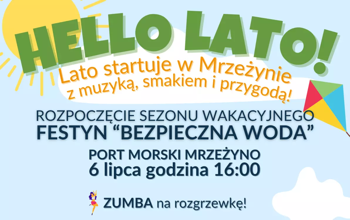 Zdjęcie do HELLO LATO! Rozpoczynamy wakacje w Mrzeżynie &ndash; Festyn &bdquo;Bezpieczna WODA&rdquo;