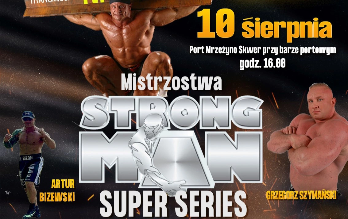 Zdjęcie do Zawody Strongman w Mrzeżynie &ndash; 10 sierpnia 2025