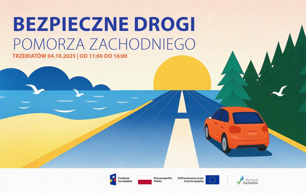 Zdjęcie do Rodzinny festyn &bdquo;Bezpieczne Drogi Pomorza Zachodniego&rdquo; w Trzebiatowie