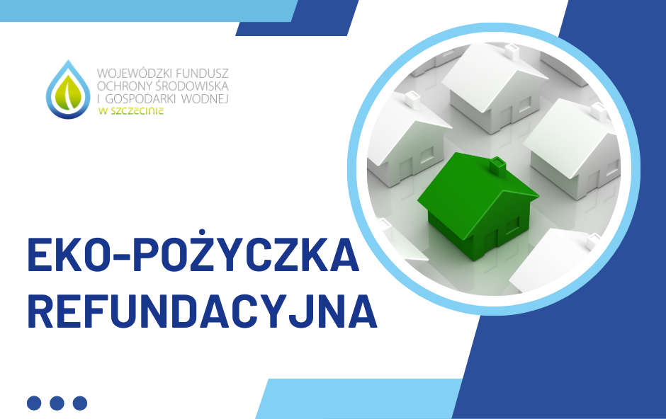 Zdjęcie do Eko-Pożyczka - Fundusz refundacyjny