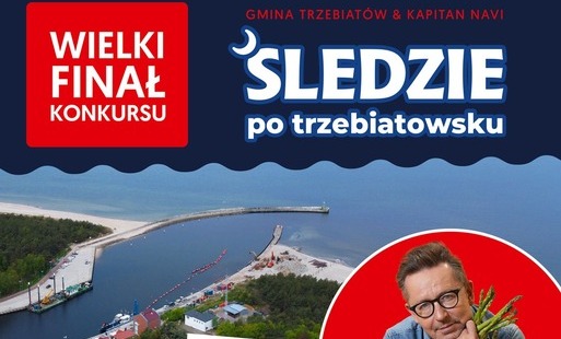 WIELKI FINAŁ konkursu „Śledzie po trzebiatowsku”!  