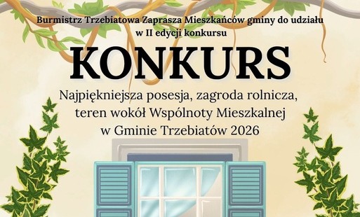 Przedłużony termin konkursu "Najpiękniejsza Posesja, zagroda rolnicza, teren wokół Wspólnoty Mieszkalnej"