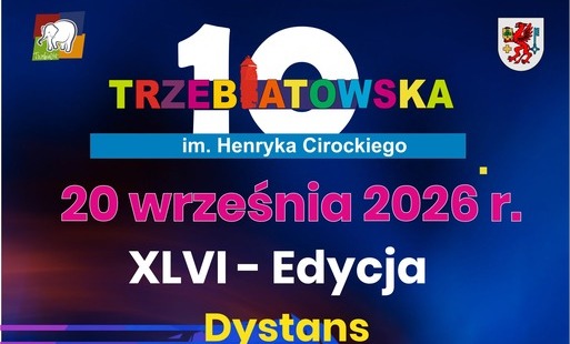 XLVI Edycja Biegu Ulicznego „Trzebiatowska 10” im. Henryka Cirockiego!