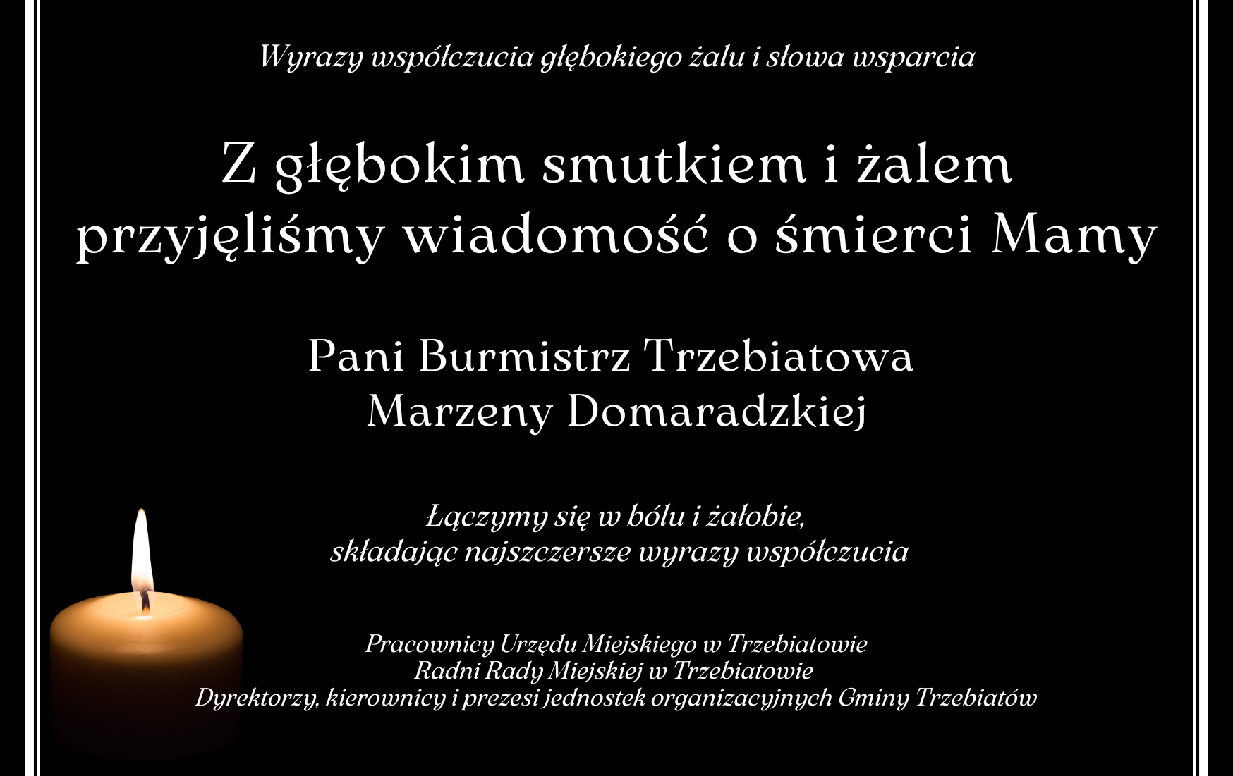 Zdjęcie do Kondolencje dla Pani Burmistrz z powodu śmierci Mamy