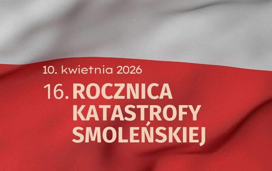 Zdjęcie do Zaproszenie na uroczystość upamiętniającą Ofiary Katastrofy Smoleńskiej