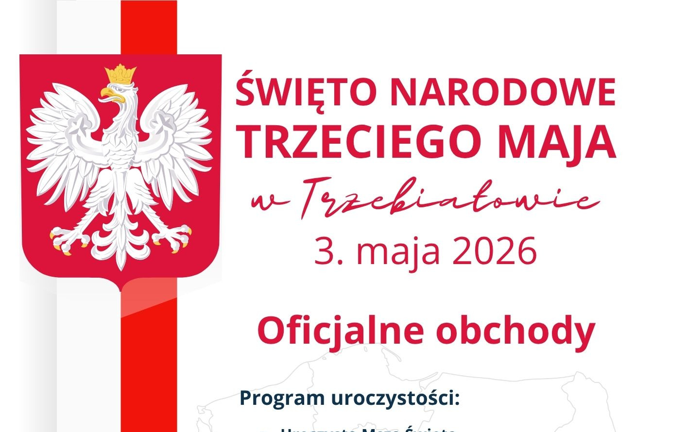 Zdjęcie do Obchody Święta Konstytucji 3. Maja w Trzebiatowie 