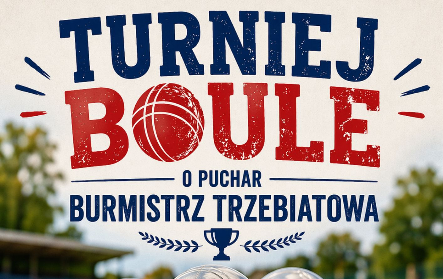 Zdjęcie do Turniej w Boule o Puchar Pani Burmistrz Trzebiatowa