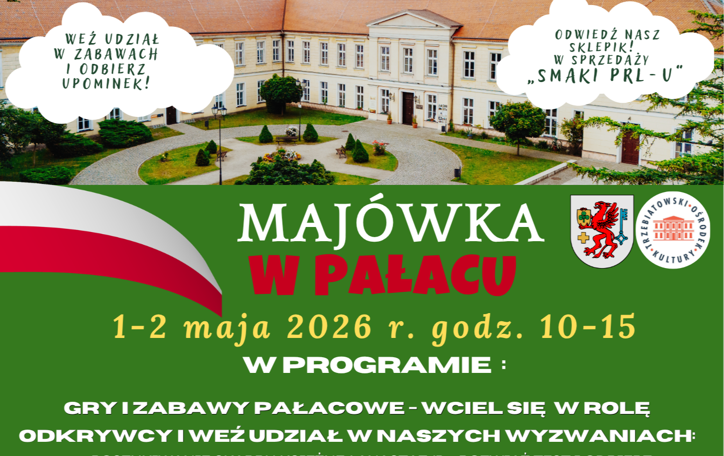 Zdjęcie do Maj&oacute;wka w Pałacu z Trzebiatowskim Ośrodkiem Kultury