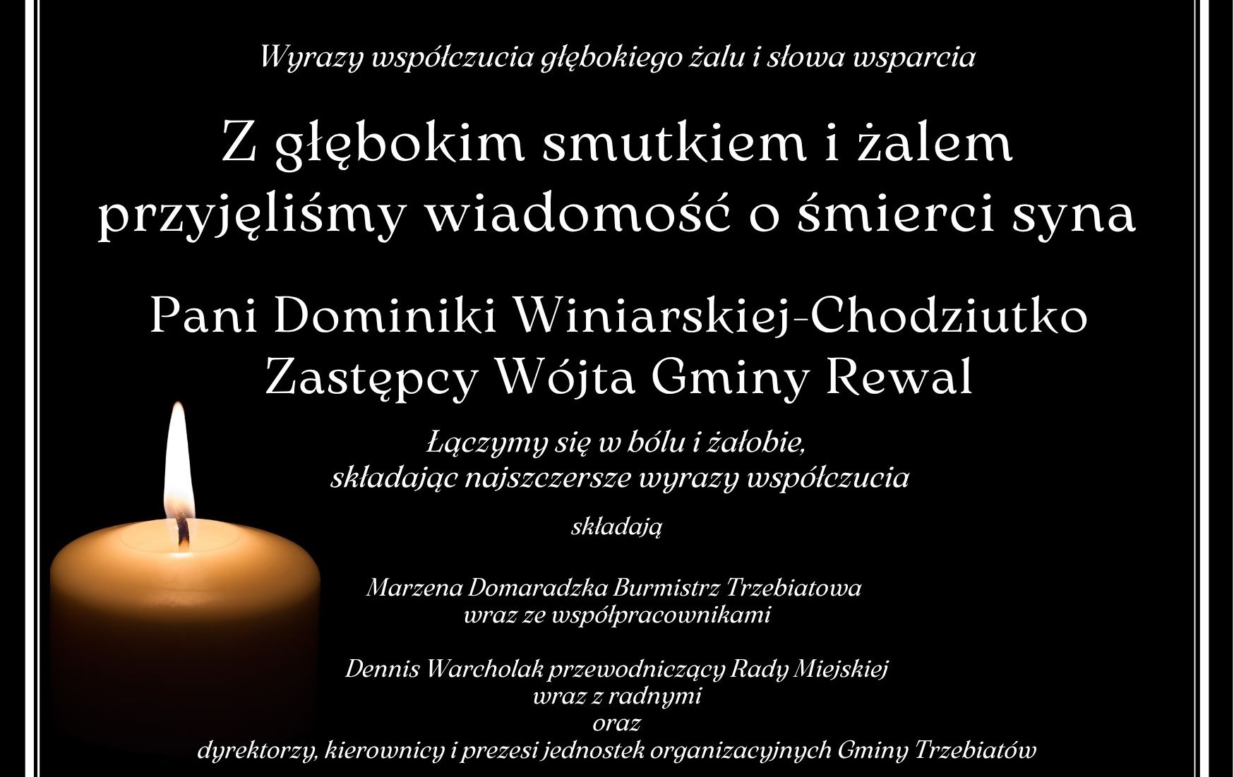 Zdjęcie do Kondolencje dla Pani Dominiki Winiarskiej-Chodziutko