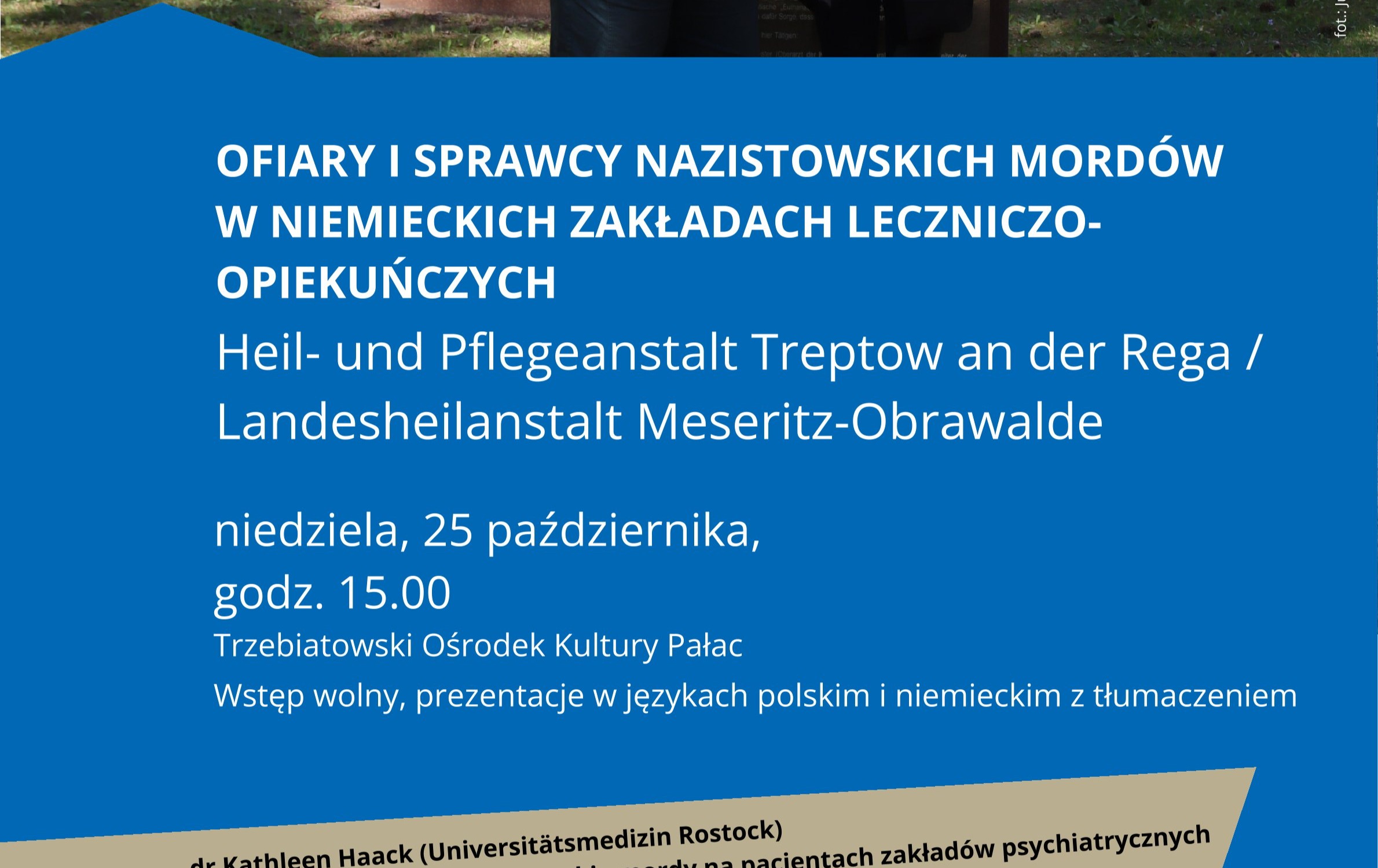 Zdjęcie do Zaproszenie na prelekcję pt. &bdquo;Ofiary i sprawcy nazistowskich mord&oacute;w w niemieckich zakładach leczniczo-opiekuńczych&rdquo;